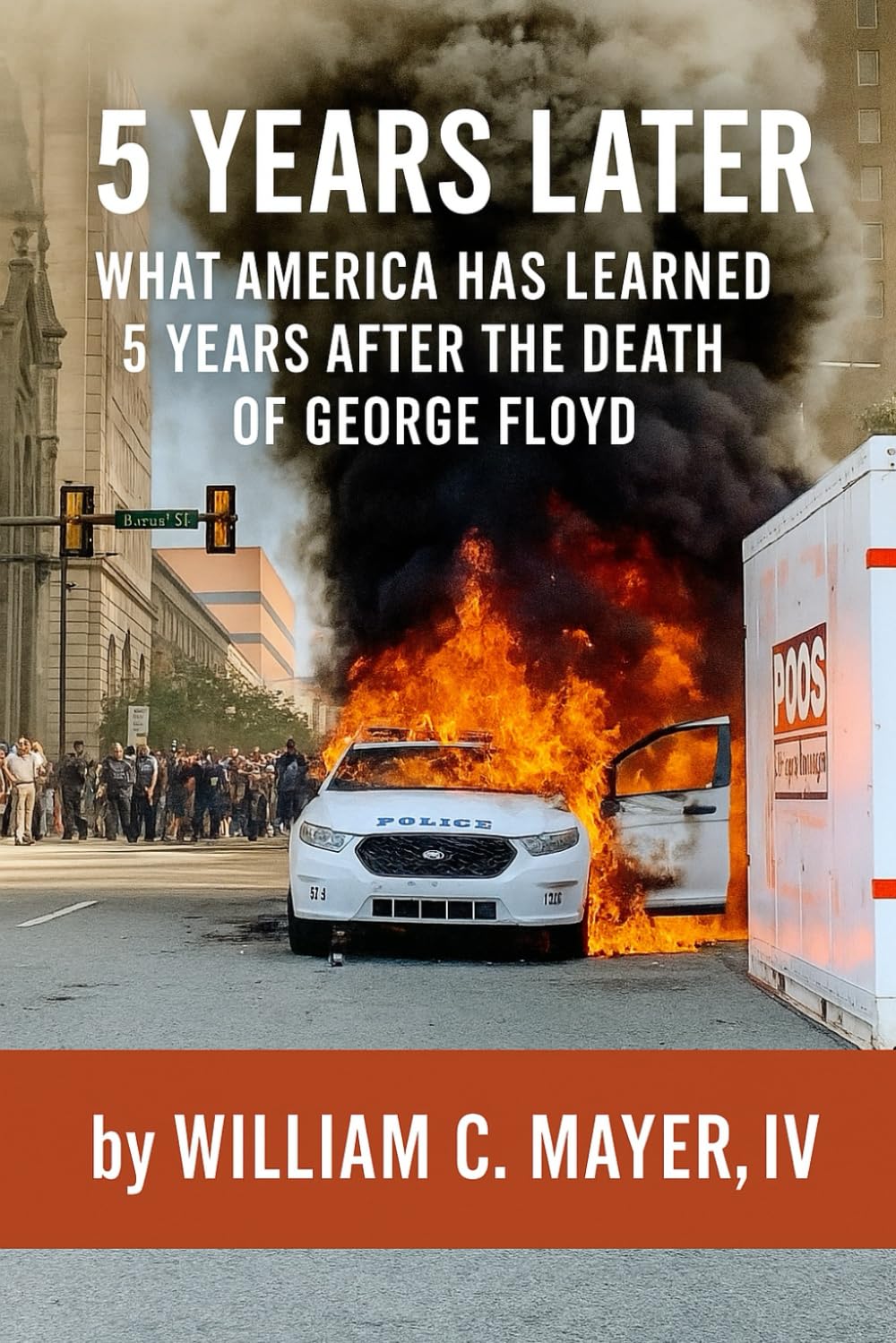 5 Years Later: What America Learned Five Years After the Death of George Floyd