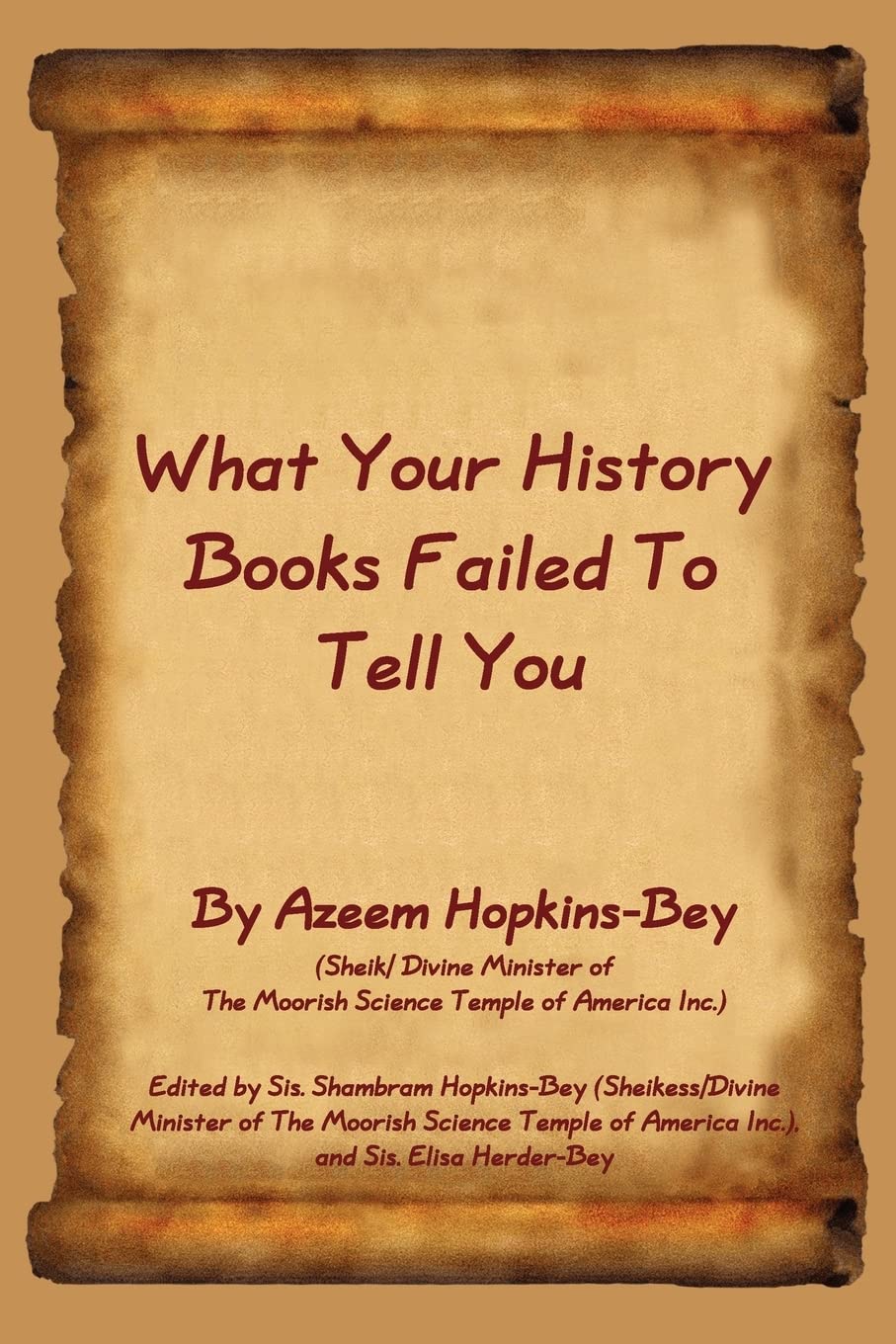 What Your History Books Failed To Tell You