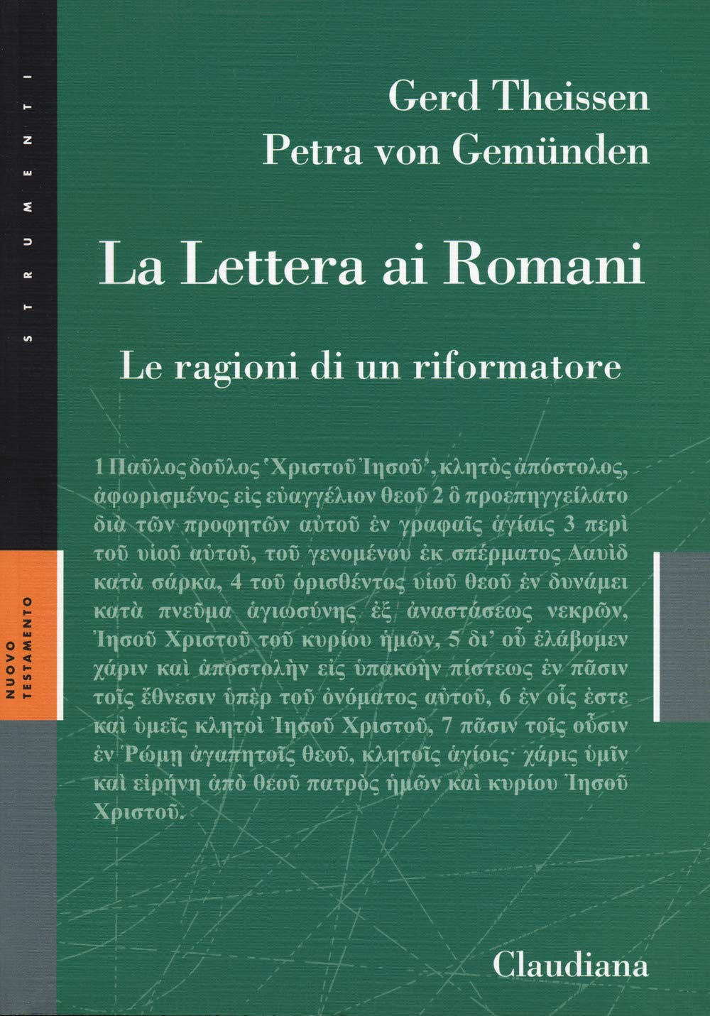 La Lettera Ai Romani. Le Ragioni Di Un Riformatore - 4