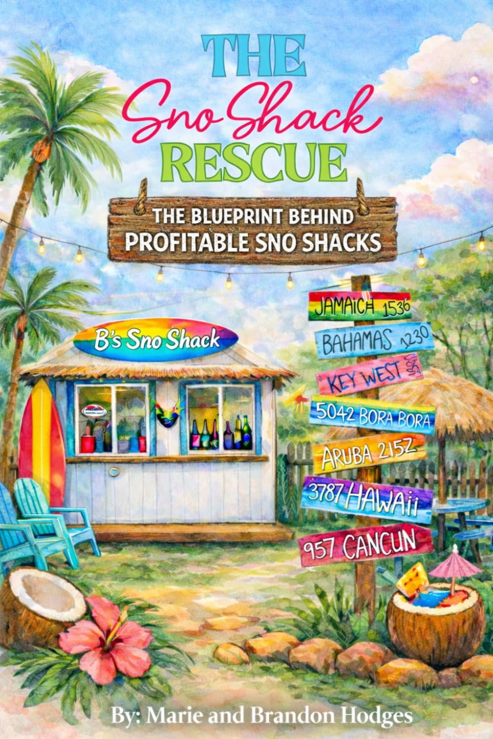 The Sno Shack Rescue: The Blueprint Behind Profitable Sno Shacks