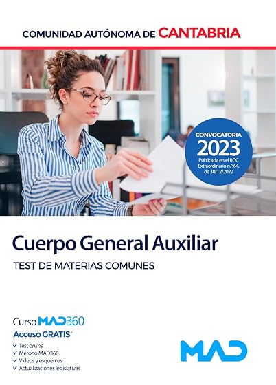 Cuerpo General Auxiliar de la Comunidad Autónoma de Cantabria. Test de Materias Comunes