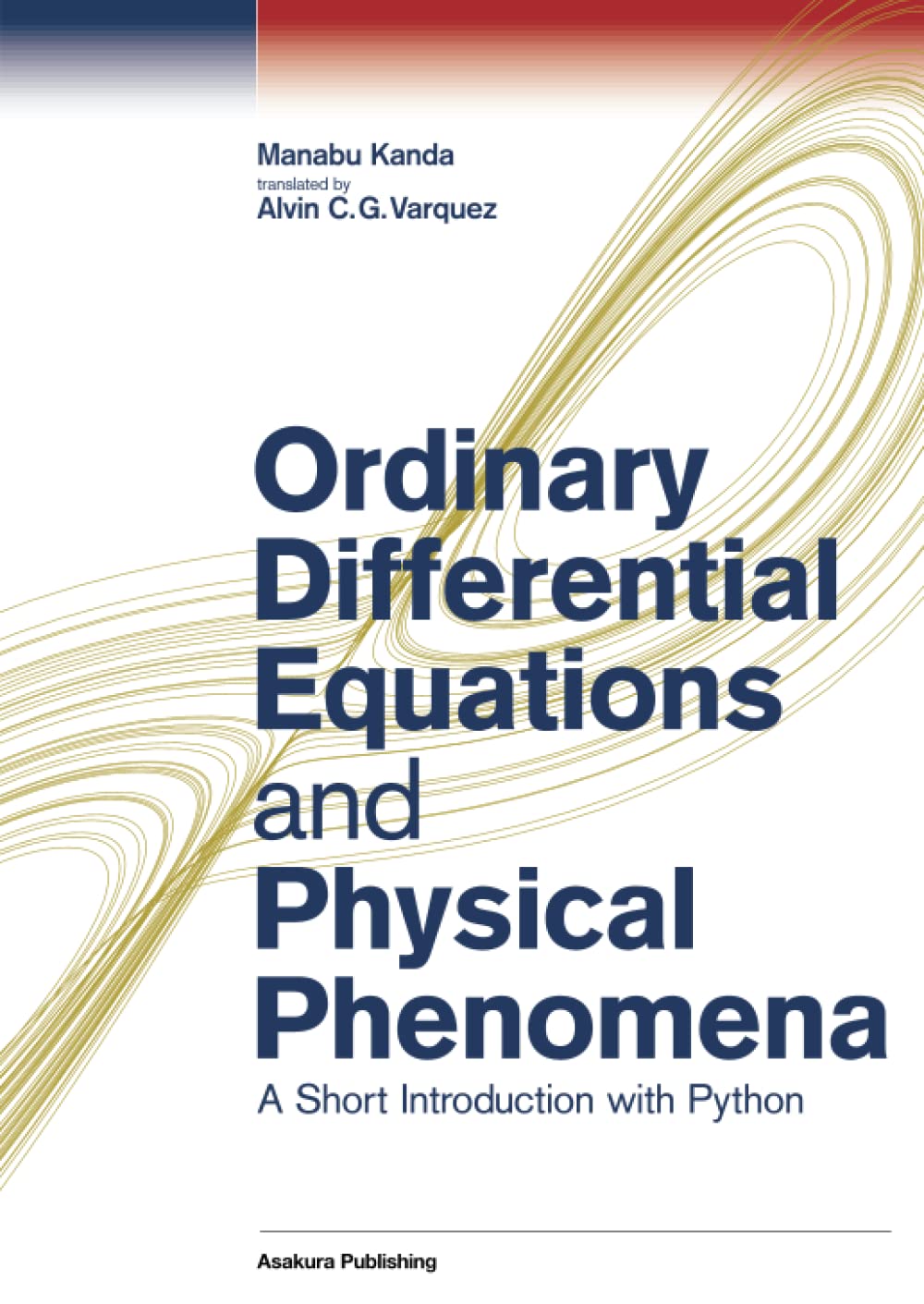 Ordinary Differential Equations and Physical Phenomena: A Short ...