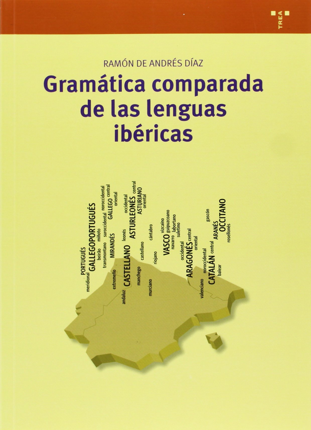 Gramática comparada de las lenguas ibéricas: 259 (Biblioteconomía y Administración Cultural)