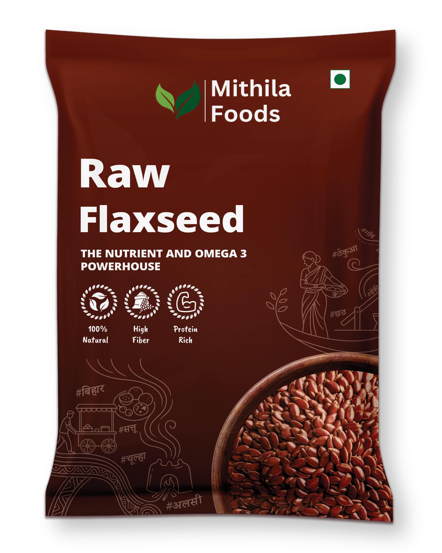 MITHILA FOODS 500g Premium Flax Seeds | Alsi Beej for Weight Loss, Hair Growth & Skin Care | High Protein, Omega 3 & Fibre Rich | Authentic Superfood from Bihar for Healthy Living & Daily Energy