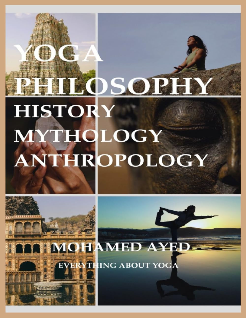 Yoga philosophy History Mythology Anthropology