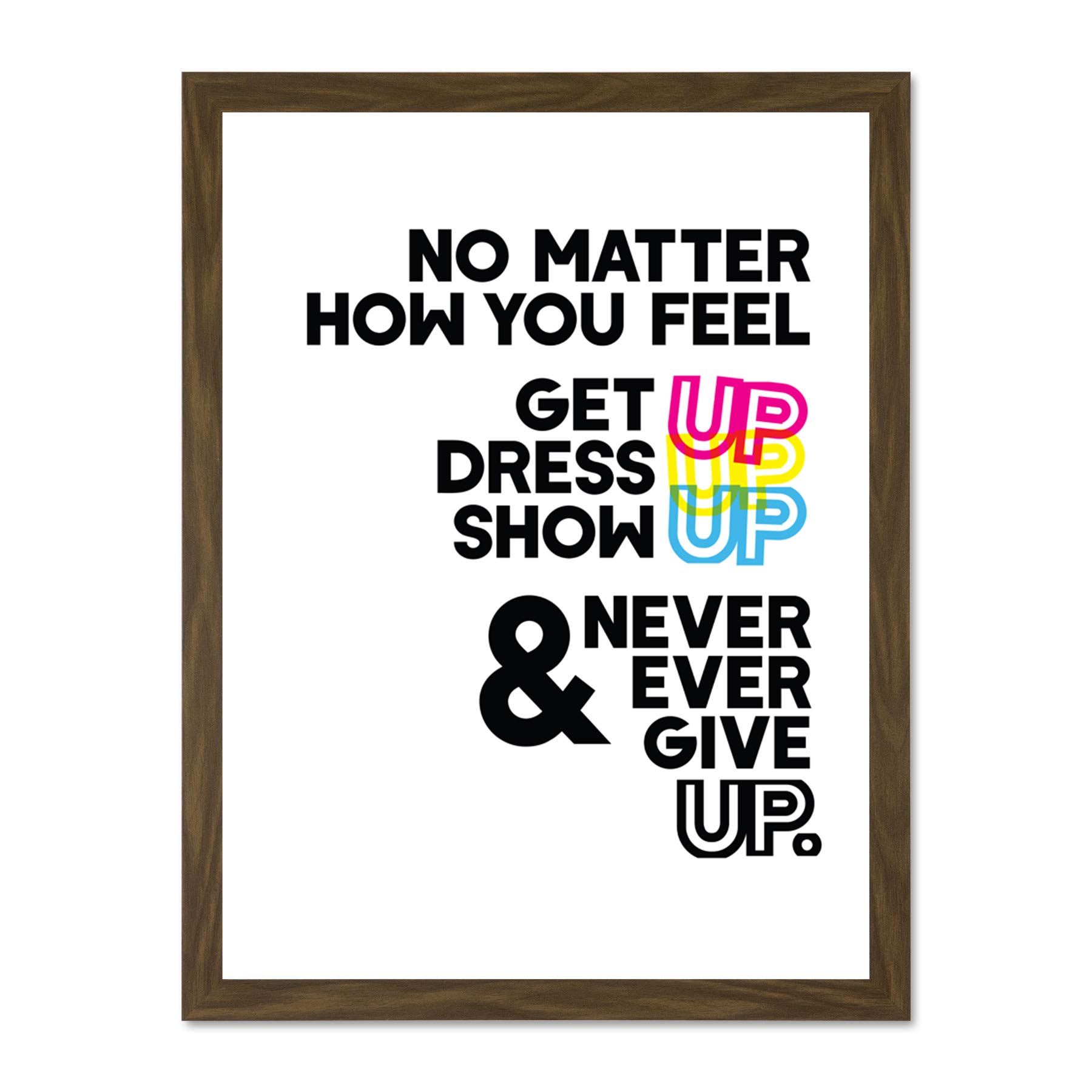 Motivational Get Up Never Give Up Cmyk Large Framed Art Print Poster Wall Decor 18x24 inch