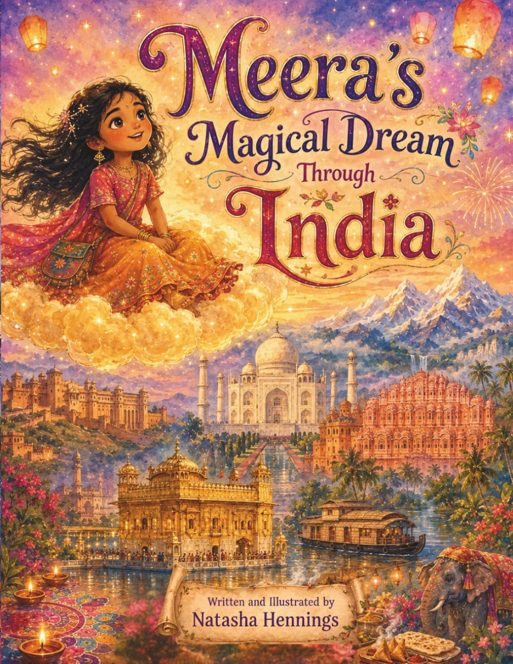 Meera’s Magical Dream Through India (Magical Journeys Around the World)