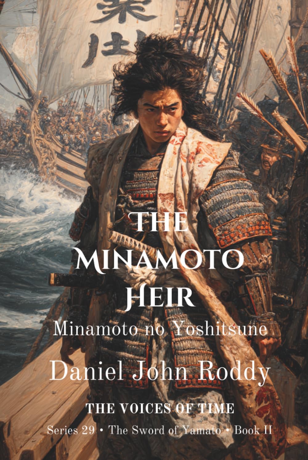 The Minamoto Heir: Minamoto no Yoshitsune (Series 29: The Sword of Yamato)