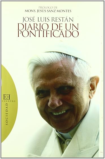 Diario de un pontificado: Prólogo de Mons. Jesús Sanz Montes