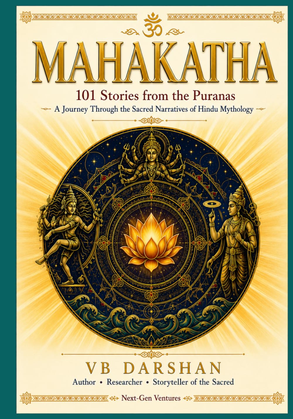 Mahakatha: 101 Stories from the Puranas — A Journey Through the Sacred Narratives of Hindu Mythology