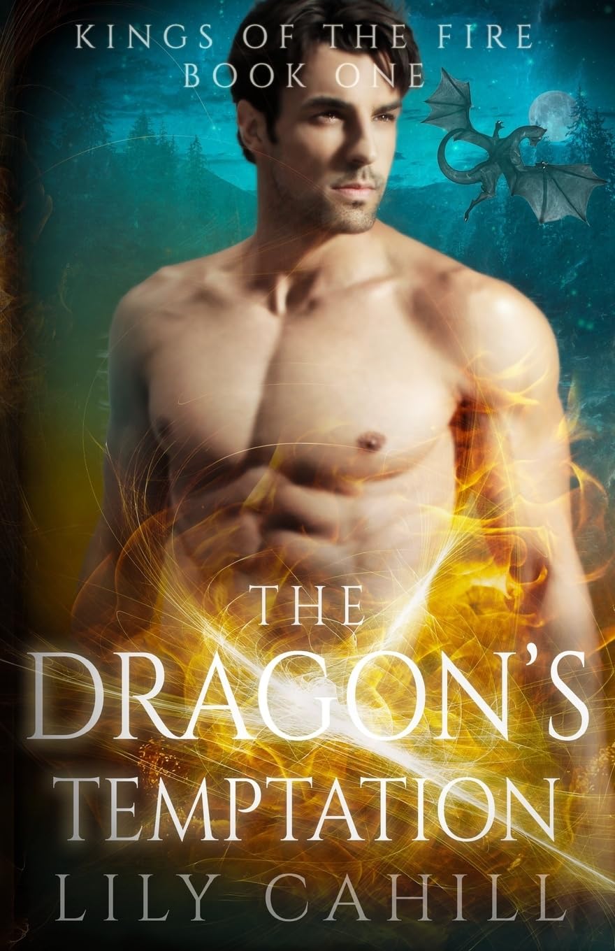 The Dragon's Temptation: Volume 1 (Kings of the Fire)