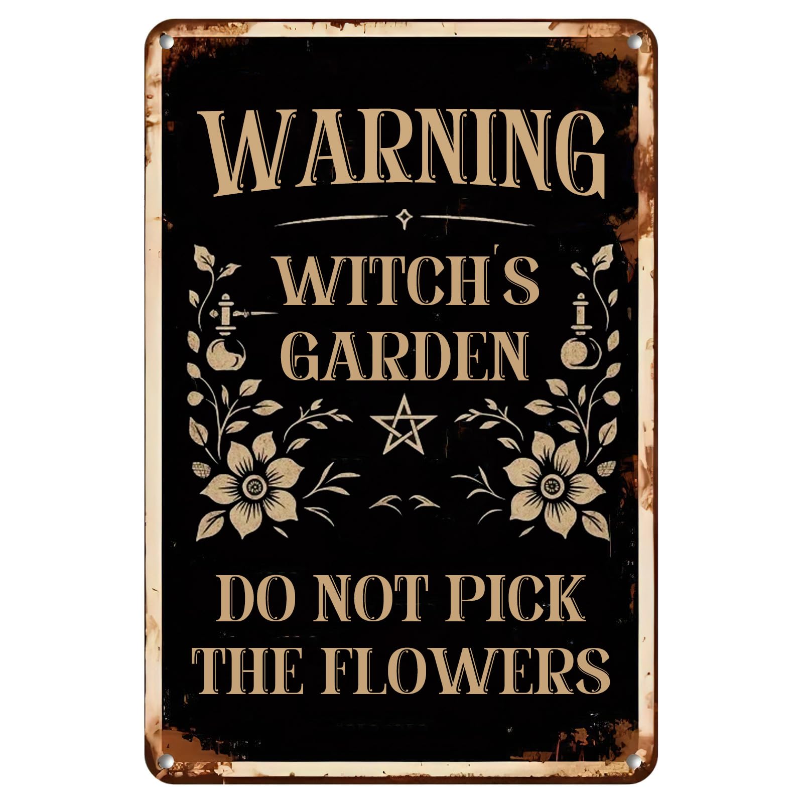 Yepyayqvk Tin Sign 675 Warning Witch's Garden Do Not Pick The Flowers Antique Tin Sign Halloween Witch Vintage Wall Decor For Home Bars Restaurant Kitchen Bar Coffee Shop Pubs 6X8 Inch