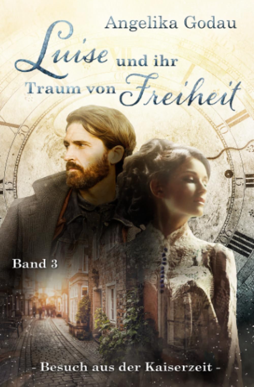 Luise und ihr Traum vom Morgen: Meine Ur-Grossmutter aus der Kaiserzeit