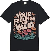 Your Feelings are Valid Comfort Colors Adult Heavyweight T-Shirt