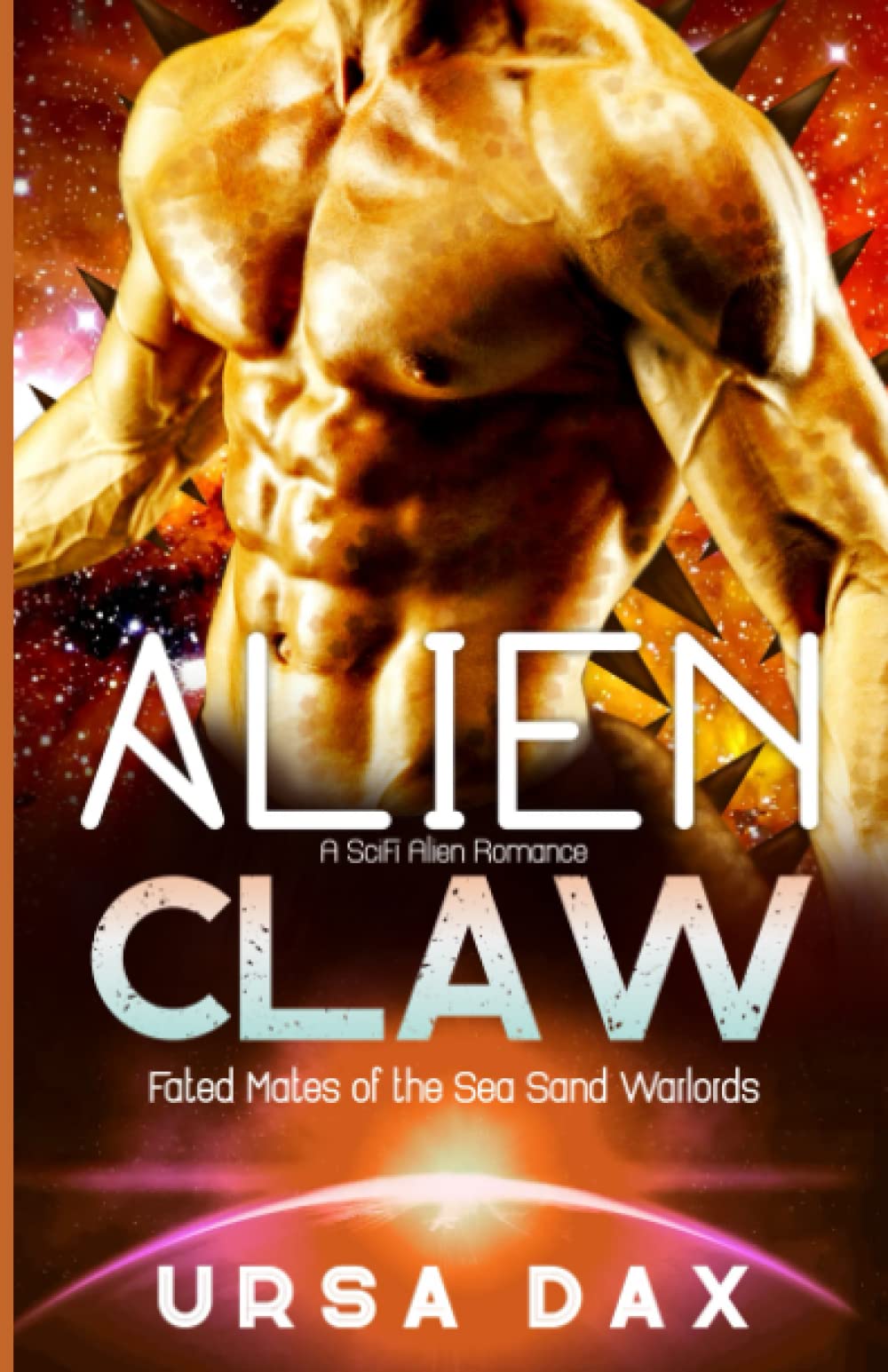 Alien Claw: A SciFi Alien Romance (Fated Mates of the Sea Sand Warlords)