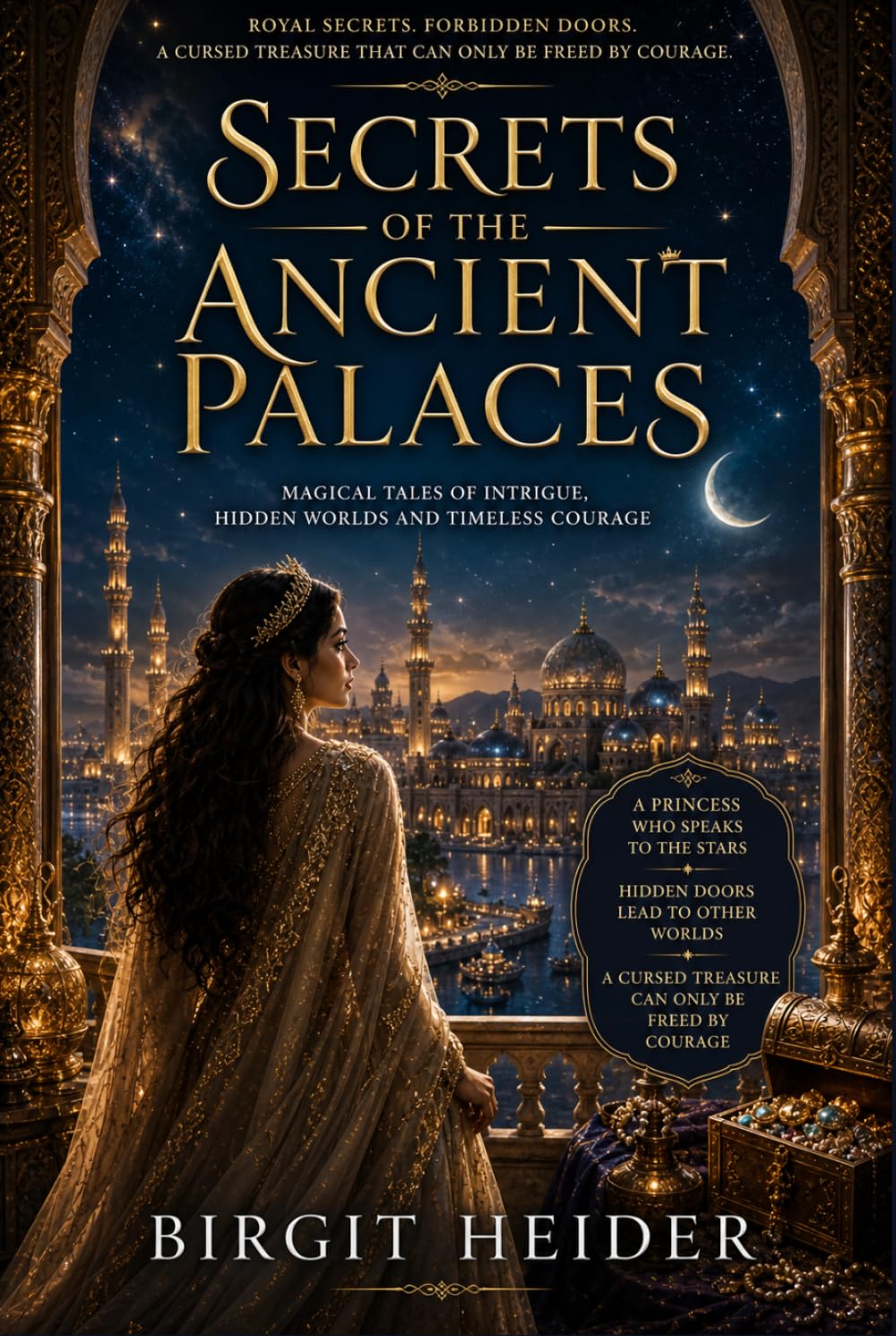 Secrets of Ancient Palaces: Magnificent tales full of intrigue and magic