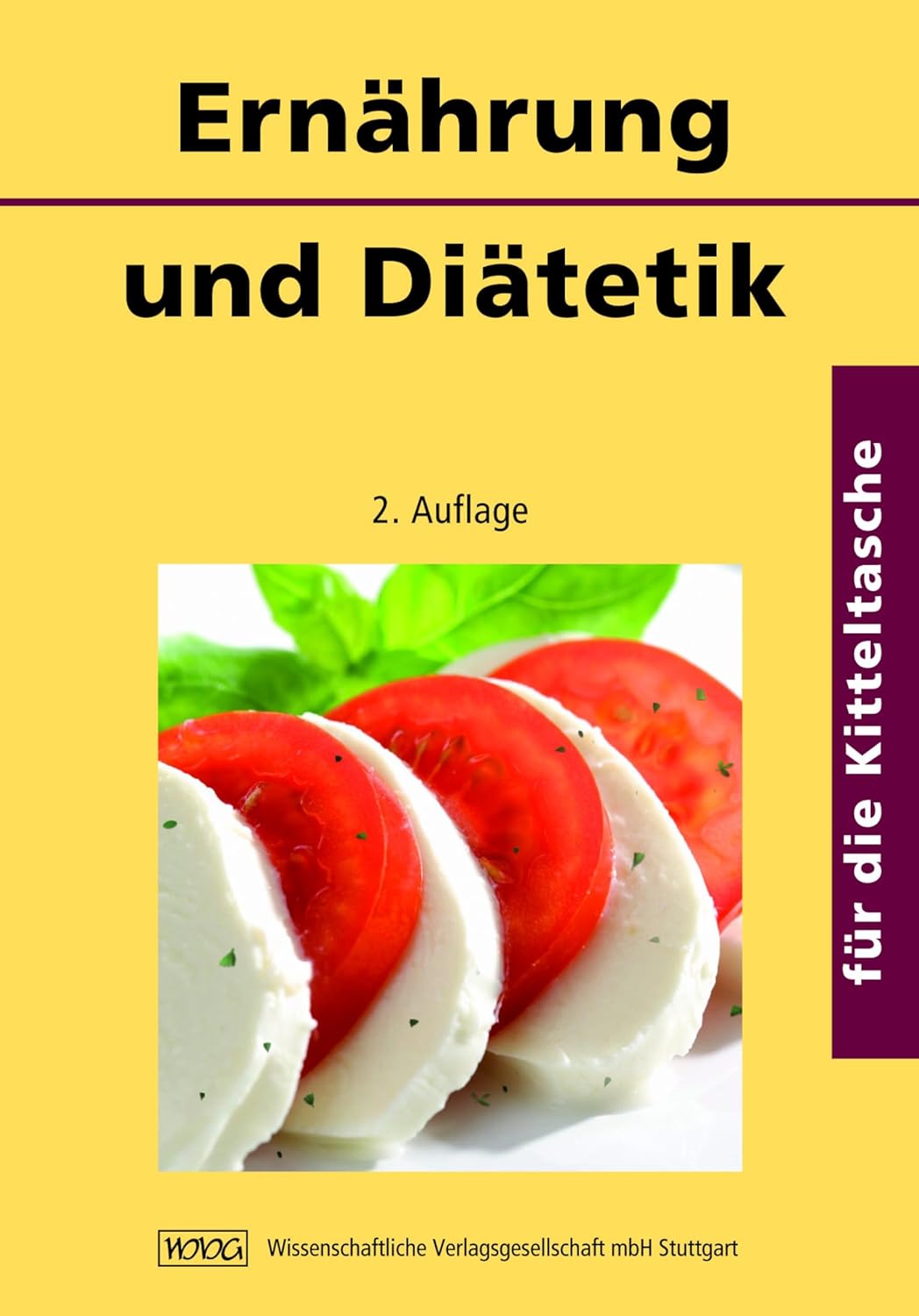 Ernährung und Diätetik für die Kitteltasche (German Edition)      [Print Replica] Kindle Edition
