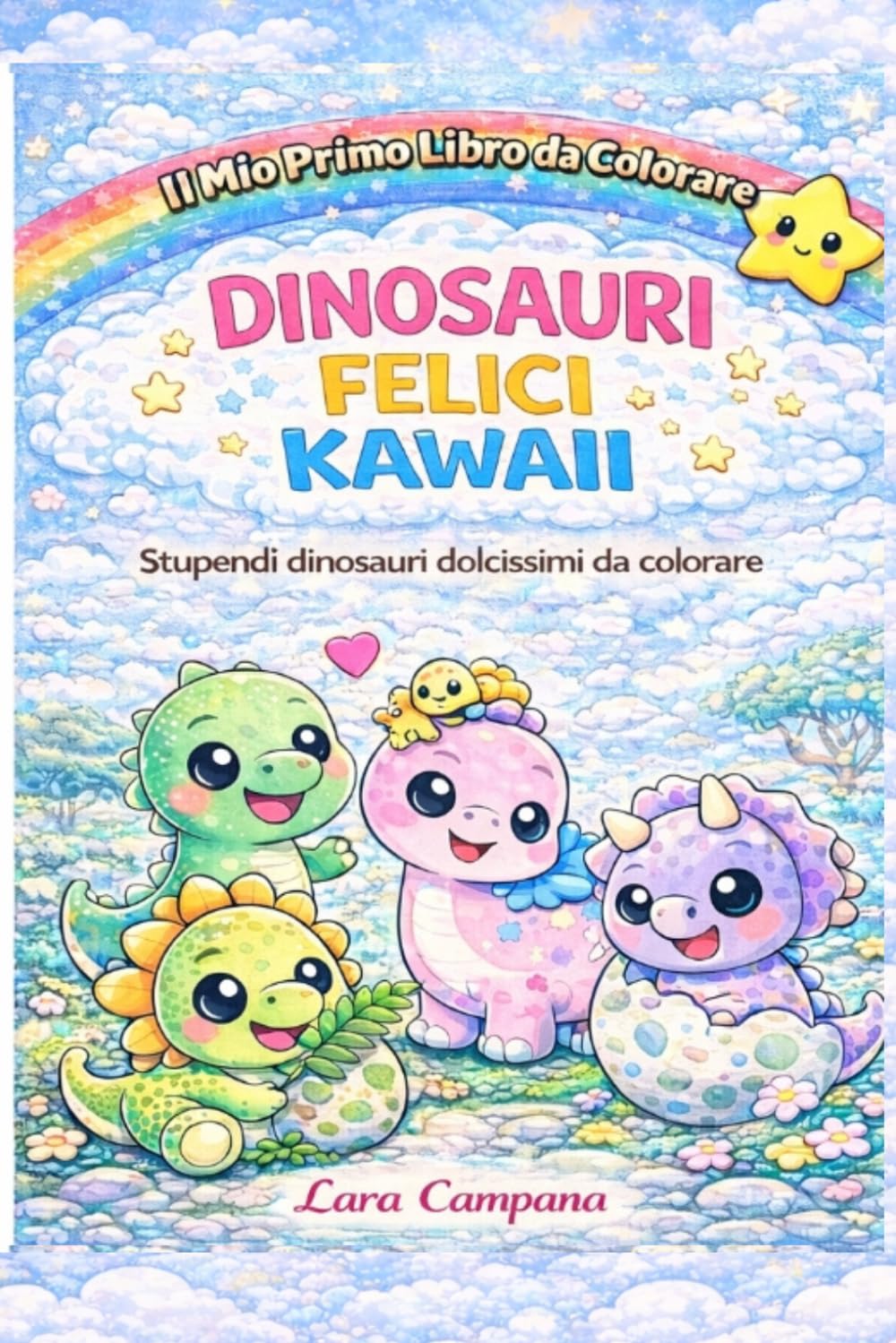 DINOSAURI FELICI KAWAII: Teneri dinosauri kawaii da colorare (Disegni kawaii)