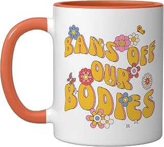 Bans Off Our Bodies Pro Choice Retro Feminist Women's Rights Ceramic Mug, Orange/White