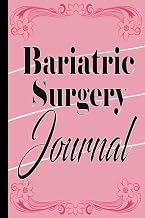 Bariatric Surgery Journal: Food Diary, Mindful Eating Worksheets, Workouts, Calories Tracker| 111 pages, 6x9 in