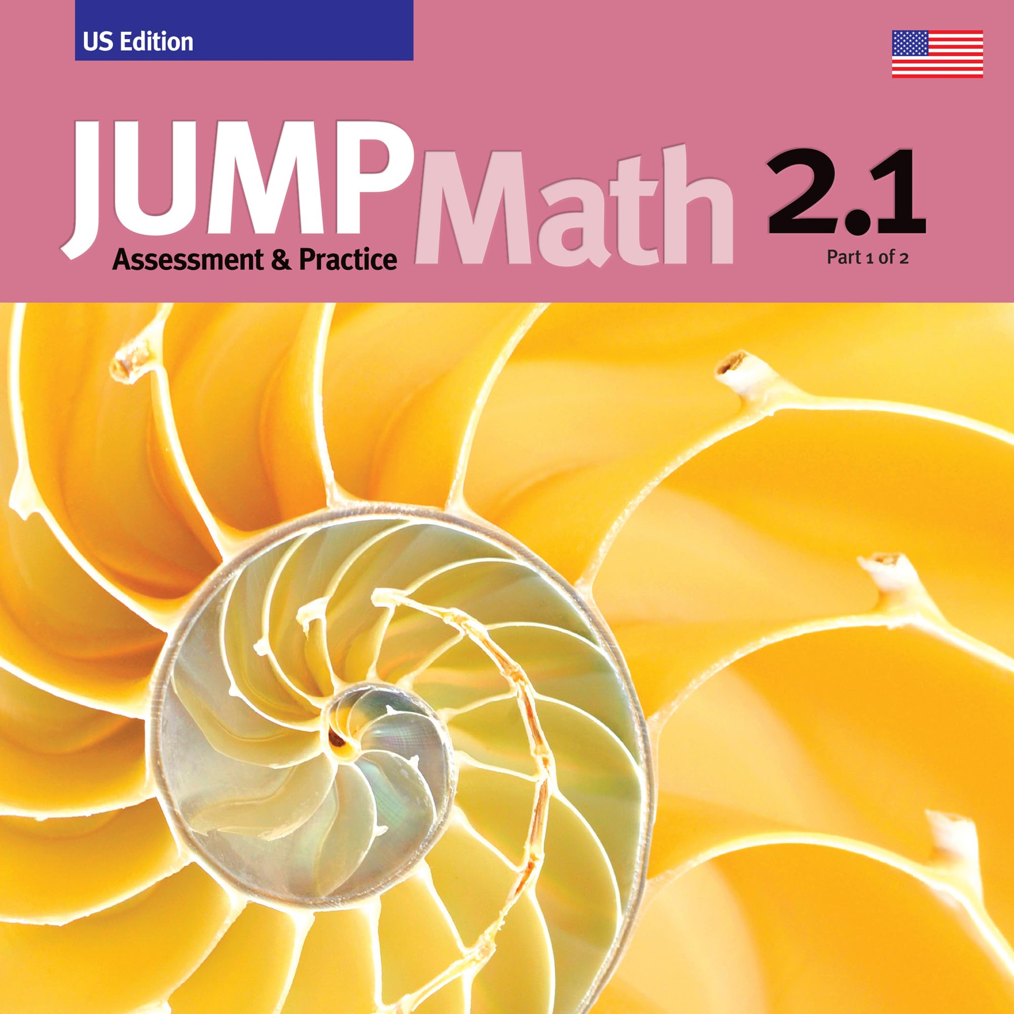 Assessment & Practice Book 2.1: US Edition (JUMP Math)