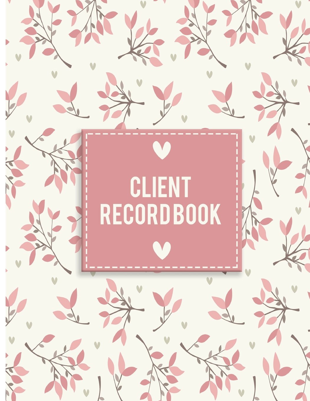 Client Record Book: Large Size 8.5x11" Client Profile & Activity Log Book : Customer Number, Information, Date, Activity, Amount, Comments