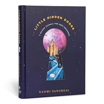 Little Hidden Doors A Guided Journal for Deep Dreamers - A Dream Journal