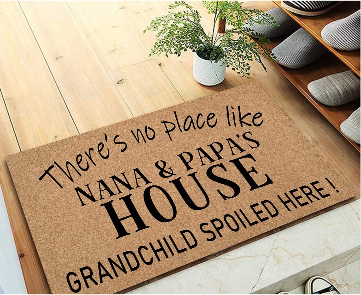 Funny Welcome Outdoor Decor for Front Porch There's No Place Like Nana&Papa's House Grandchild Spoiled Here Monogram Kitchen Rugs and Mats With Anti-Slip Rubber Back Novelty Gift Mat(23.7 X 15.9 in)