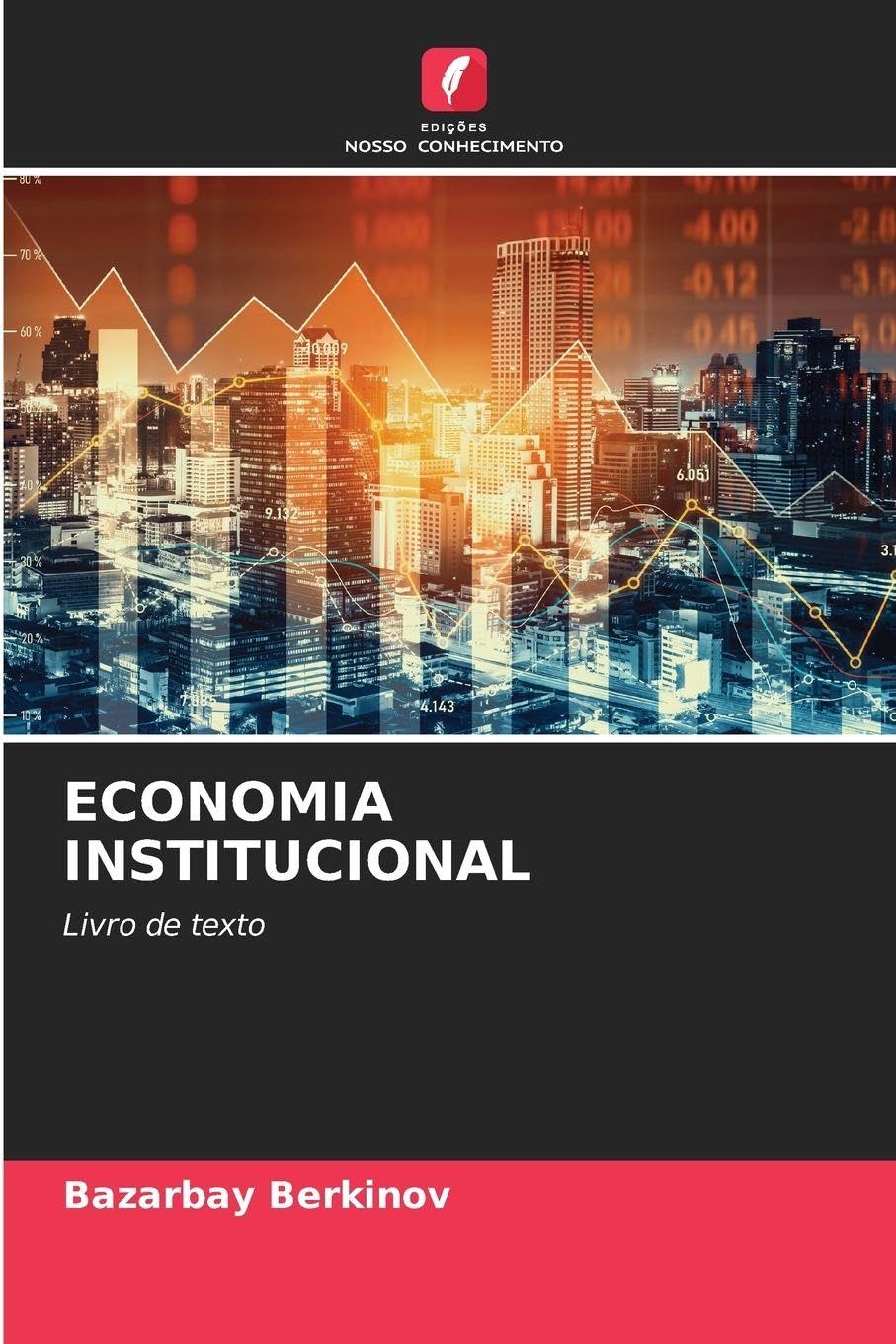 Economia Institucional: Livro de texto
