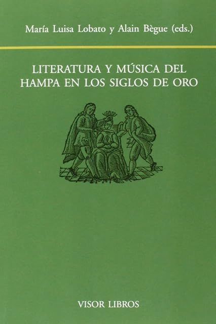 Portada de Literatura y Musica del Hampa en los Siglos de Oro