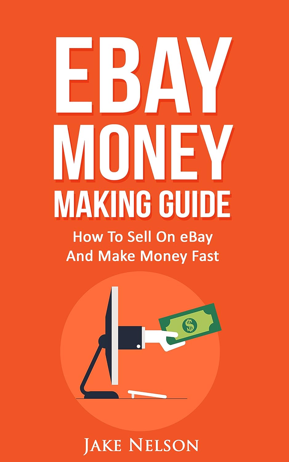 eBay Money Making Guide How To Sell On eBay And Make Money