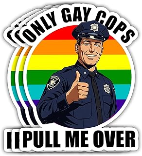 VOTANTA (3 Pcs, 3 inch) - Only Gay Cops Pull Me Over Sticker, Funny Gay Pride LGBTQ Stickers, Proud Ally LGBTQ Rights Decals, Adult Humor Pride Month Gift Decoration for Laptops, Phones, Water Bottles