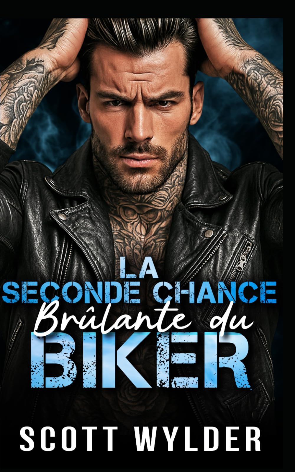 La Seconde Chance Brûlante du Biker: Une romance biker seconde chance entre amis qui deviennent amants: 2 (Série « La faiblesse brûlante du motard)