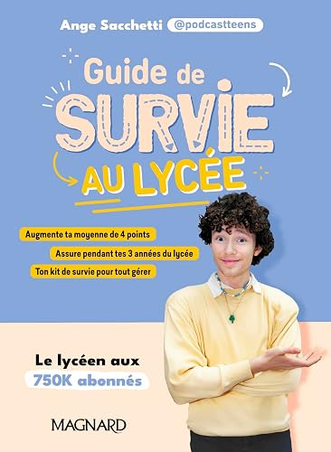 Guide de survie au lycée: de podcastteens