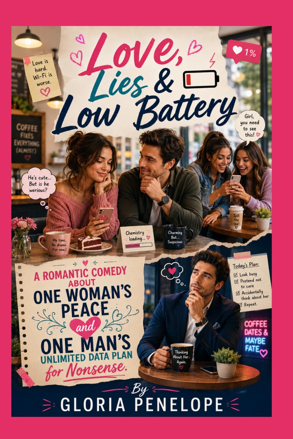 Love, Lies & Low Battery