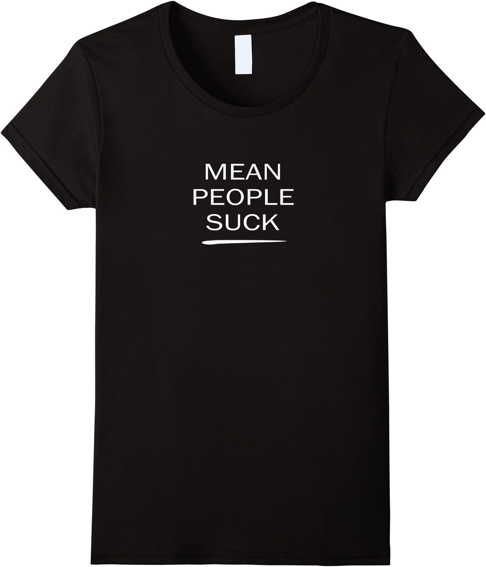 Mean People Suck T-Shirt - Female XL - Black