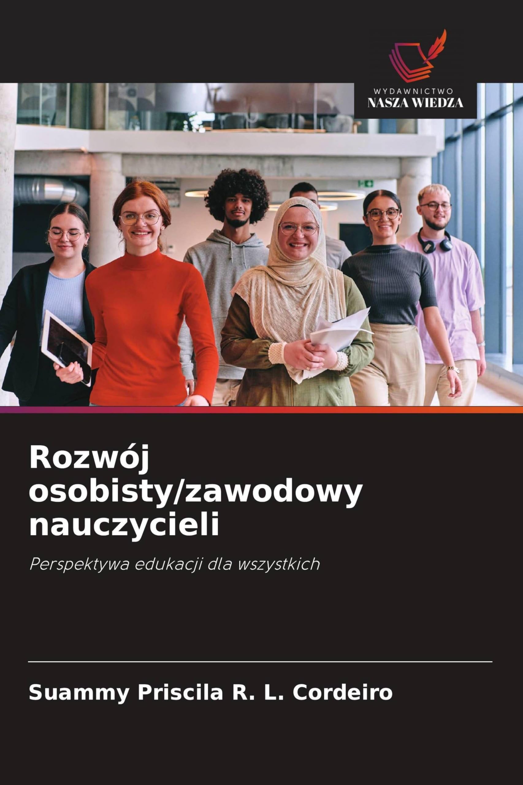 Rozwój osobisty/zawodowy nauczycieli: Perspektywa edukacji dla wszystkich