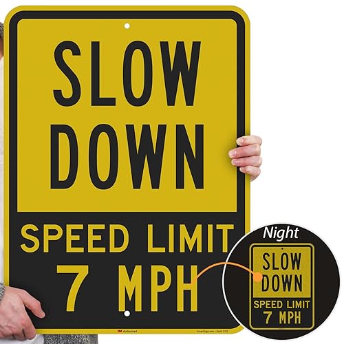 Miniatura 15 de SmartSign Letrero de metal con texto en inglés "Slow Down - Speed Limit 7 MPH" de 18 x 12 pulgadas, aluminio de 63 mil, material reflectante