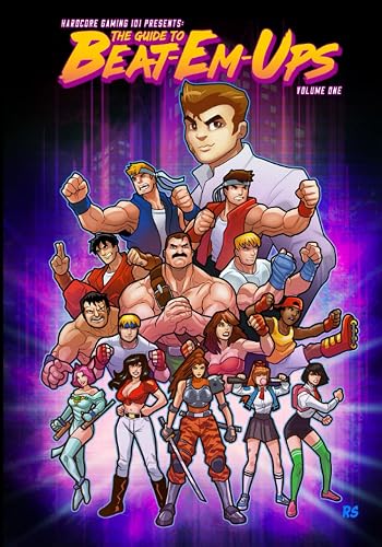 Hardcore Gaming 101 Presents: The Guide to Beat-Em-Ups Volume 1 (Rusty Cover)
