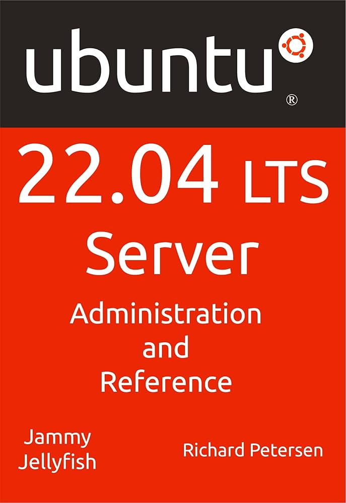 Amazon.com: Ubuntu 22.04 LTS Server: Administration and Reference Amazon.com: Ubuntu 22.04 LTS Server: Administration and Reference