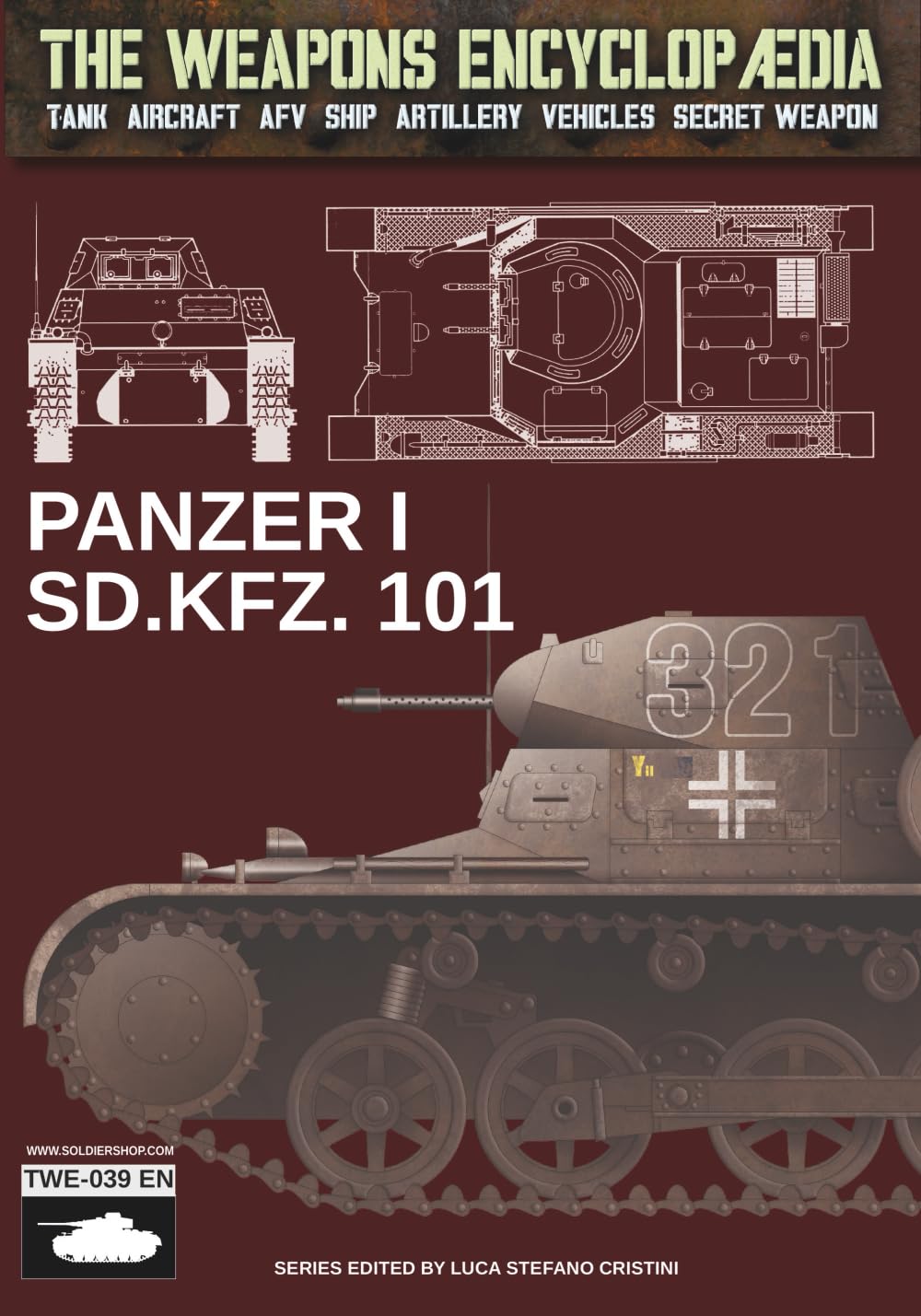 Panzer I Sd.Kfz. 101 (ENG) (The Weapons Encyclopaedia)
