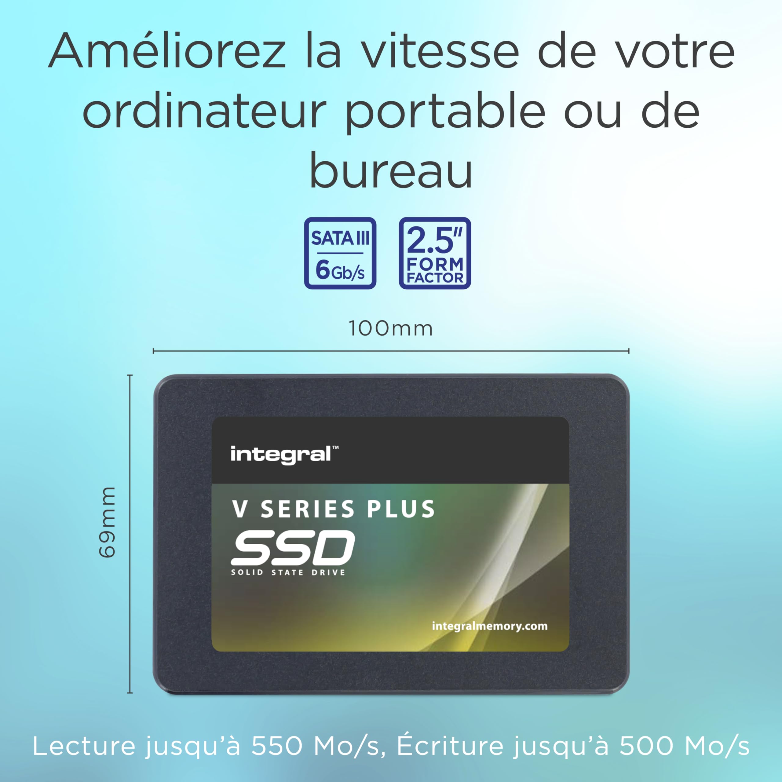 Integral V Série 256GB SATA III 2.5 Internal SSD, jusqu'à 550 Mo/s Lecture 500 Mo/s Écriture