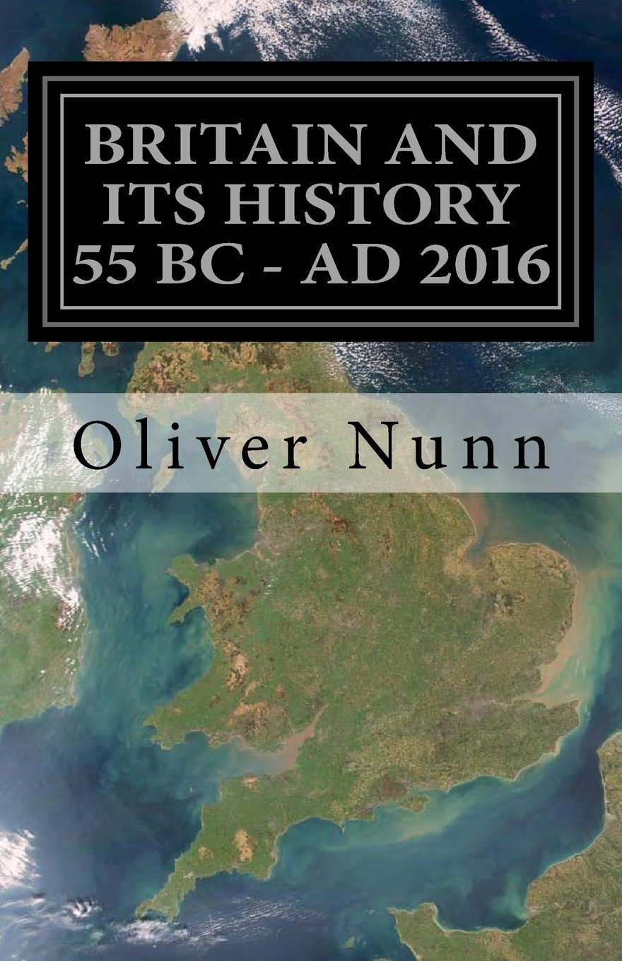 Britain and its History: 55 BC - AD 2016
