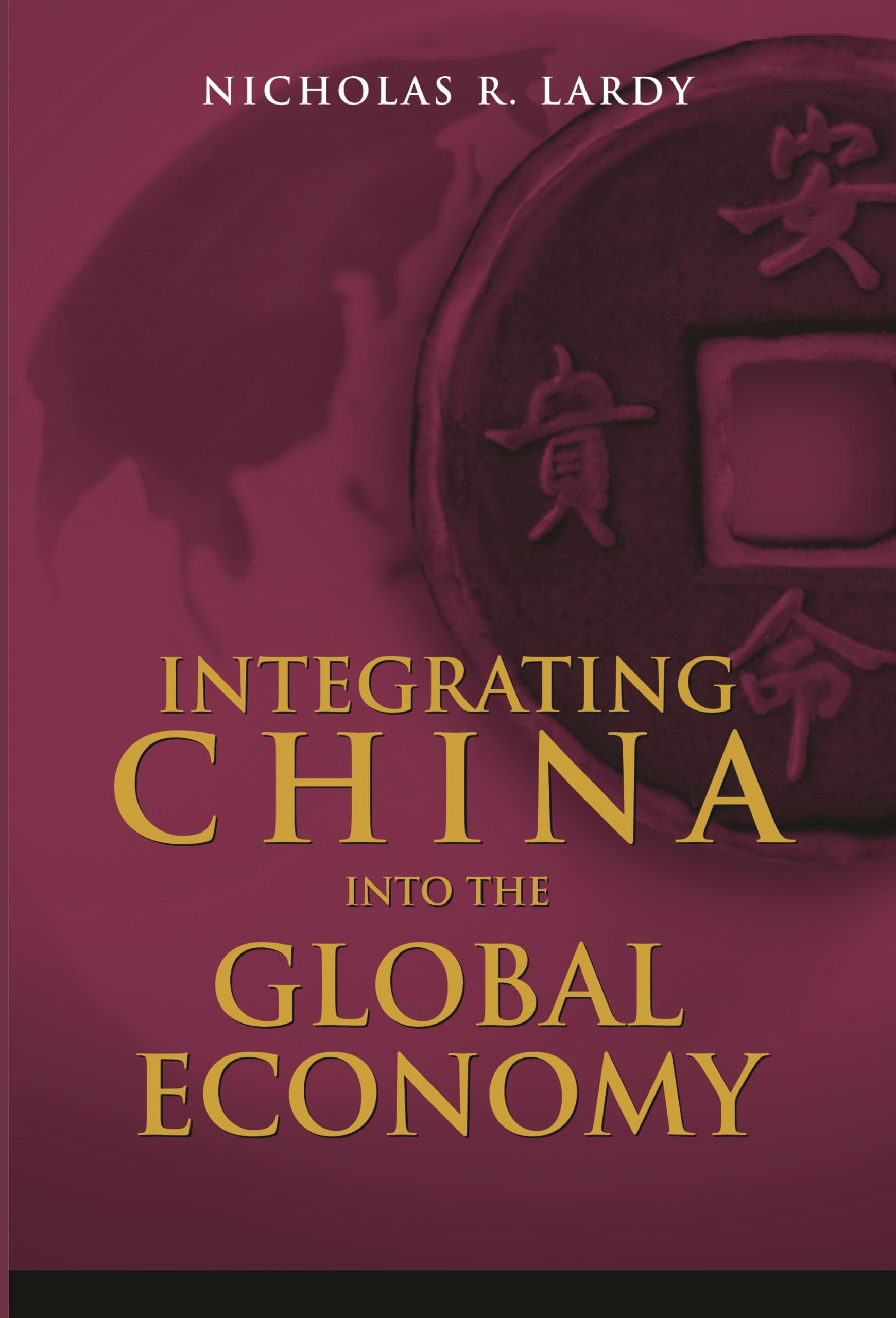 Buy Integrating China into the Global Economy โ BookShops.in