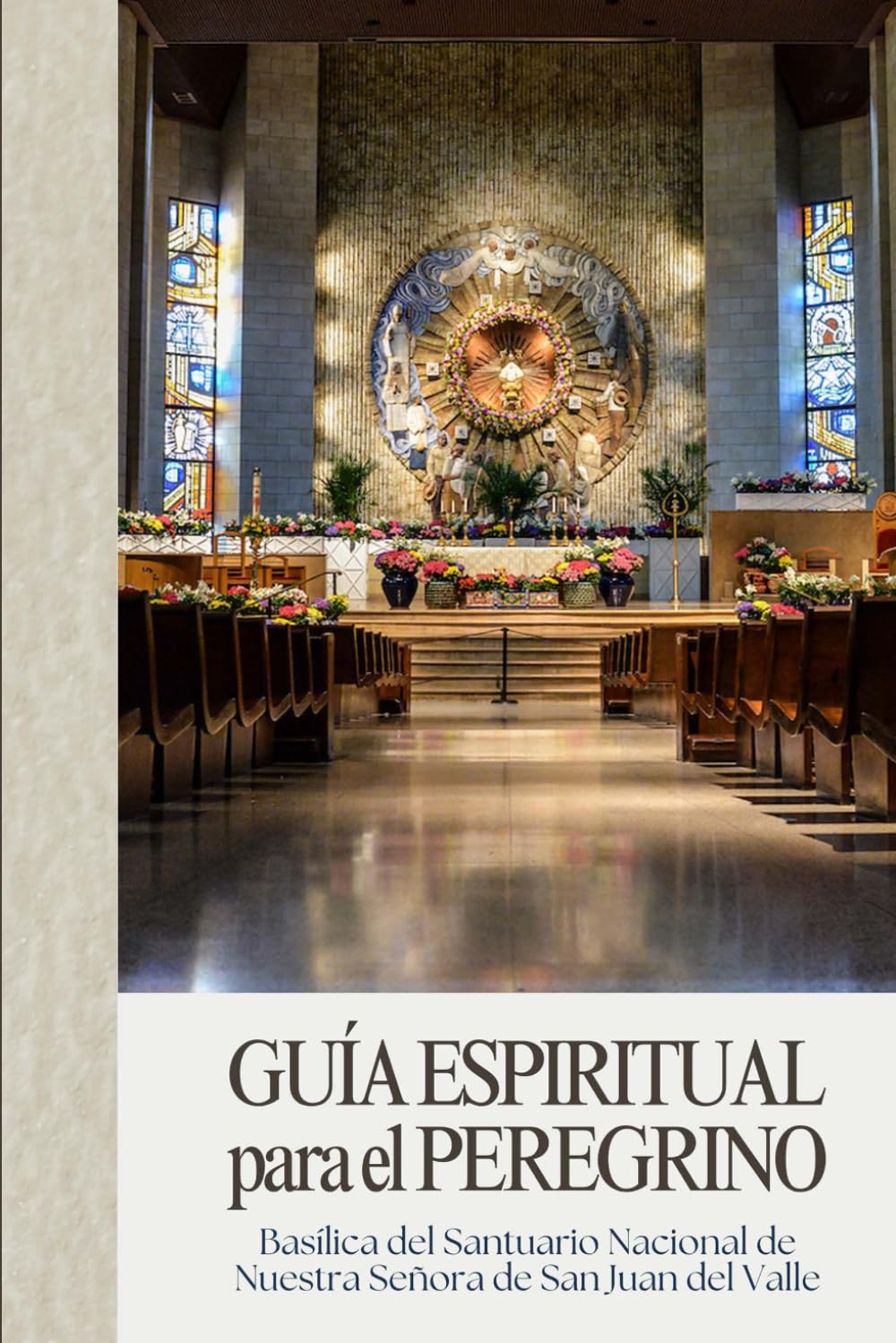 GUÍA ESPIRITUAL para el PEREGRINO