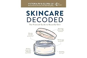 Skincare Decoded: The Practical Guide to Beautiful Skin