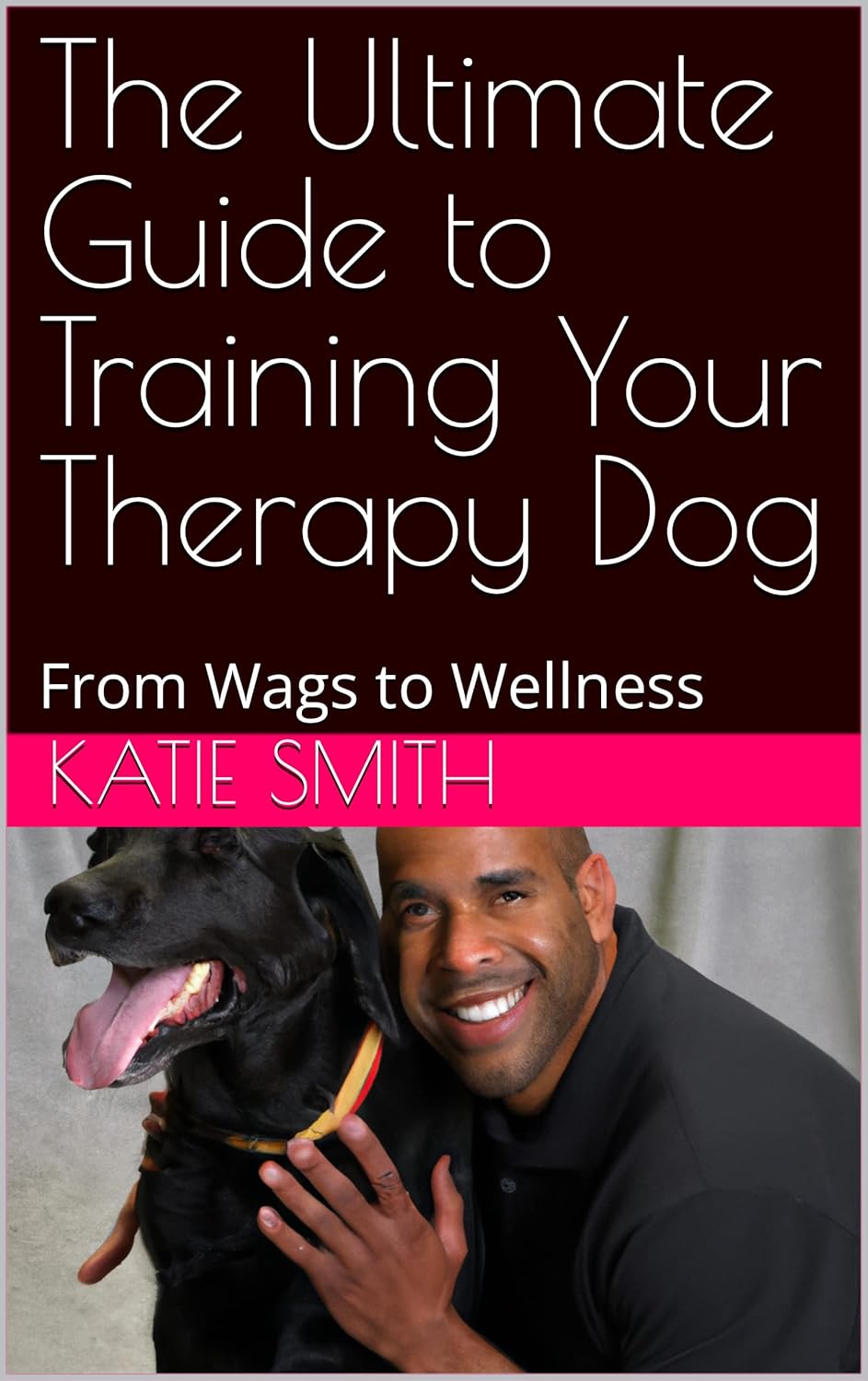 The Ultimate Guide to Training Your Therapy Dog From Wags
