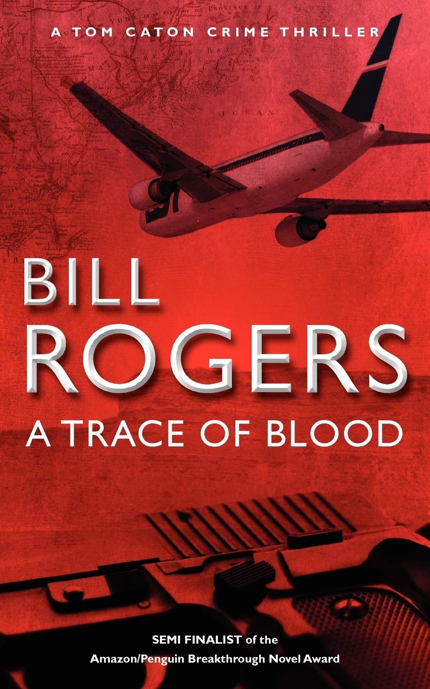 A Trace of Blood: 6 - Rogers, Bill