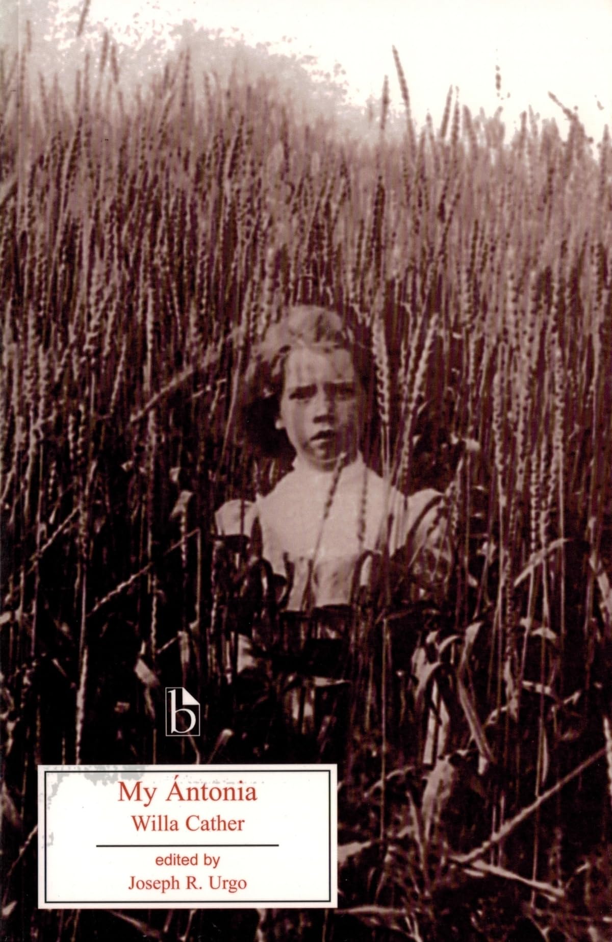 Buy My Antonia (Broadview Literary Texts) — BookShops.in