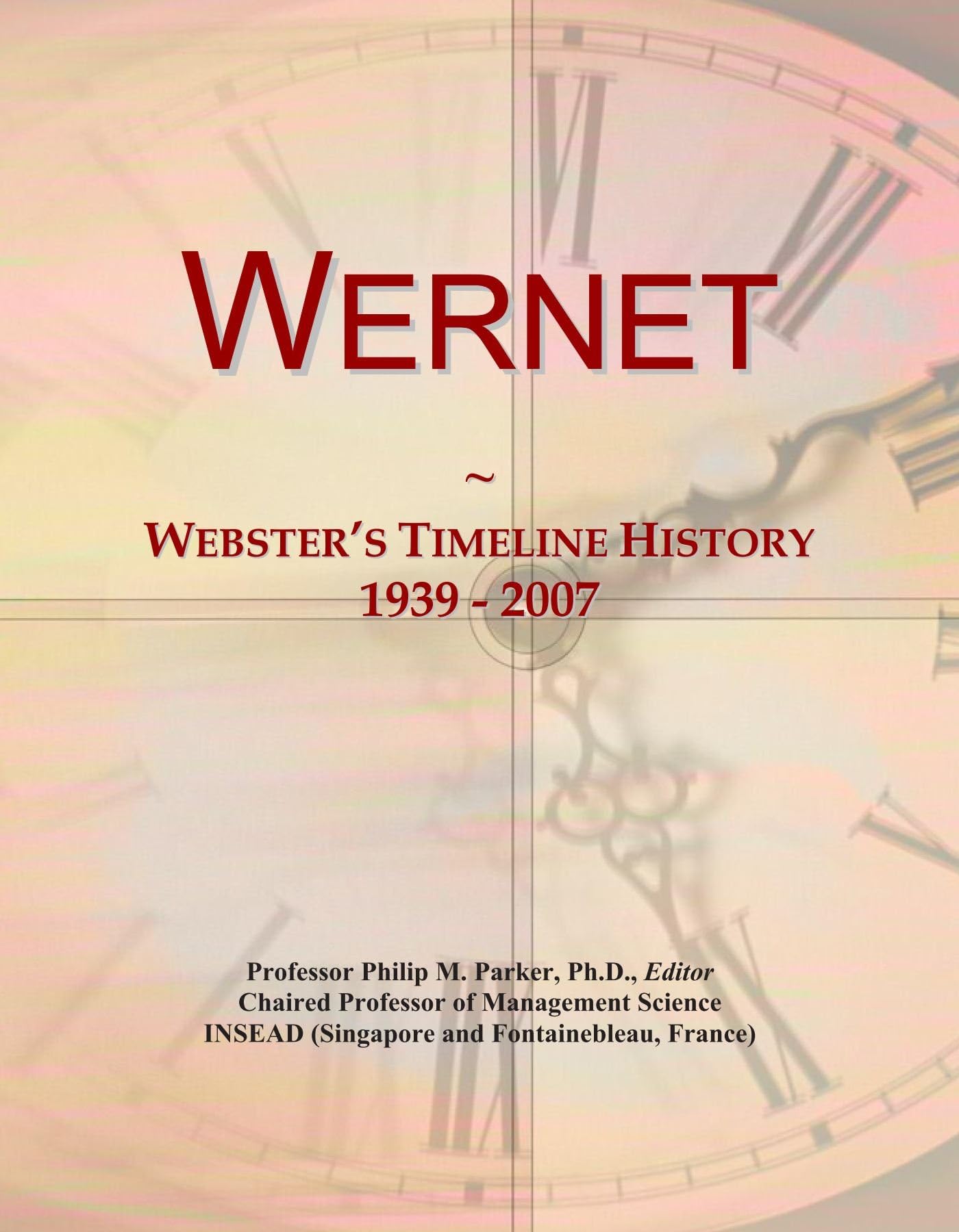 Wernet: Webster's Timeline History, 1939 - 2007